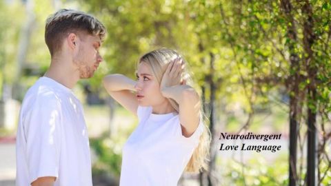 5 Neurodivergent Love Languages